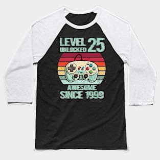 Level 25 Unlocked video games 25th birthday 25 years old Baseball T-Shirt